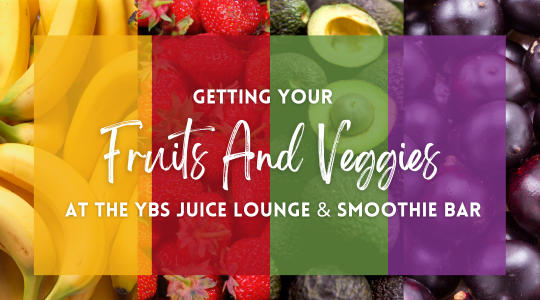 Read more about the article Getting Your Fruits and Veggies at the YBS Juice Lounge & Smoothie Bar